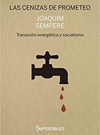 Joaquim Sempere, entrevista,Transición energética y socialismo.
